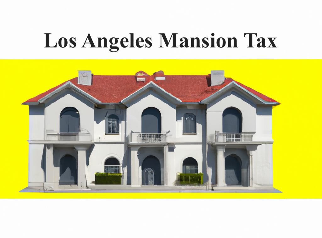 Los Angeles Mansion Tax LA Loft Blog